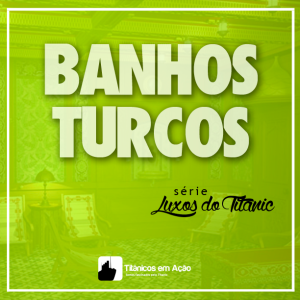2 - Banhos Turcos